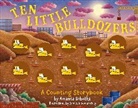 Amanda Sobotka - Ten Little Bulldozers