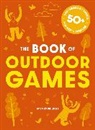 Cider Mill Press - The Book of Outdoor Games