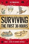 Ky Furneaux - Surviving the First 36 Hours