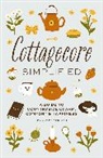 Cider Mill Press, Katie Merriman - Cottagecore Simplified