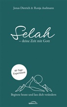 Ronja Aselmann, Aselmann  Ronja, Jonas Dietrich, Dietrich  Jonas - Selah - deine Zeit mit Gott