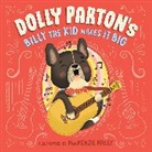 Mackenzie Haley, Dolly Parton, Erica S Perl, Erica S. Perl - Dolly Parton's Billy the Kid Makes It Big