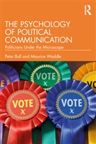 Peter Bull, Peter Waddle Bull, Maurice Waddle - Psychology of Political Communication