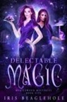 Iris Beaglehole - Delectable Magic