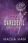 Nadia Han - The Daredevil