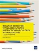 Asian Development Bank - Inclusive Education with Differentiated Instruction for Children with Disabilities