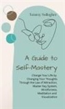 Tammy Gallagher - A Guide to Self-Mastery