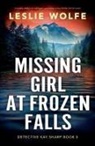 Leslie Wolfe - Missing Girl at Frozen Falls