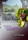 L. Lee Kane - Death on the Vine