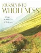 Carol Romeo - Journey Into Wholeness