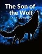 Jack London - The Son of the Wolf