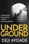 'Deji Ayoade - UNDERGROUND