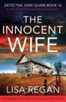 Lisa Regan - The Innocent Wife