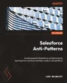 Lars Malmqvist - Salesforce Anti-Patterns