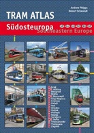 Andrew Phipps, Robert Schwandl - Tram Atlas Südosteuropa/Southeastern Europe
