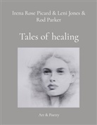 Irena Rose Picard - Tales of healing