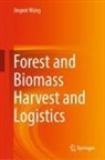 Jingxin Wang - Forest and Biomass Harvest and Logistics