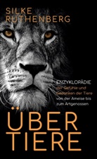 Silke Ruthenberg - Übertiere