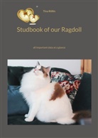 Tina Röllin - Studbook of our Ragdoll