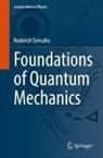 Roderich Tumulka - Foundations of Quantum Mechanics