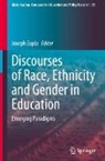 Joseph Zajda - Discourses of Race, Ethnicity and Gender in Education