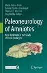 María Teresa Dozo, Thomas E Macrini et al, Thomas E. Macrini, Ariana Paulina-Carabajal, Stig Walsh - Paleoneurology of Amniotes