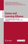 Koskinen Antti, Francesco Bellotti, Francesca de Rosa, Francesca de Rosa et al, Muhterem Dindar, Michael Kickmeier-Rust... - Games and Learning Alliance