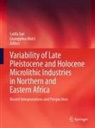 Mutri, Giuseppina Mutri, Latifa Sari - Variability of Late Pleistocene and Holocene Microlithic Industries in Northern and Eastern Africa