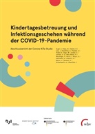 Dji Deutsches Jugend Institut (DJI), DJI Deutsches Jugend Institut (DJI), Koch Institut, Robert Koch Institut - Kindertagesbetreuung und Infektionsgeschehen während der COVID-19-Pandemie