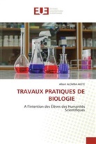 Albert Alomba Akete - TRAVAUX PRATIQUES DE BIOLOGIE