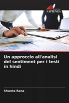 Shweta Rana - Un approccio all'analisi del sentiment per i testi in hindi