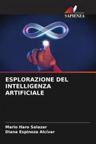 Diana Espinoza Alcívar, Mario Haro Salazar - ESPLORAZIONE DEL INTELLIGENZA ARTIFICIALE