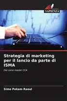 Simo Pokam Raoul - Strategia di marketing per il lancio da parte di ISMA