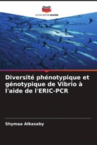 Shymaa Alkasaby - Diversité phénotypique et génotypique de Vibrio à l'aide de l'ERIC-PCR