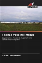Sacha Christianson - I senza voce nel mezzo