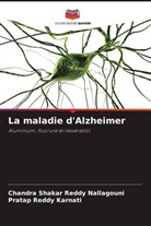 Pratap Reddy Karnati, Chandra Shakar Reddy Nallagouni - La maladie d'Alzheimer