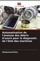 Muhammad Khan - Automatisation de l'analyse des débris d'usure pour le diagnostic de l'état des machines