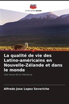 Alfredo Jose López Severiche - La qualité de vie des Latino-américains en Nouvelle-Zélande et dans le monde