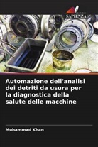 Muhammad Khan - Automazione dell'analisi dei detriti da usura per la diagnostica della salute delle macchine