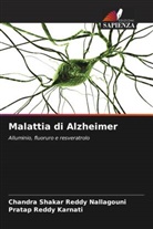 Pratap Reddy Karnati, Chandra Shakar Reddy Nallagouni - Malattia di Alzheimer