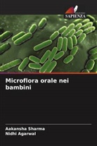 Nidhi Agarwal, Aakansha Sharma - Microflora orale nei bambini