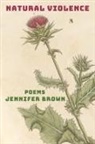 Jennifer Brown - Natural Violence