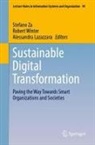 Alessandra Lazazzara, Robert Winter, Stefano Za - Sustainable Digital Transformation