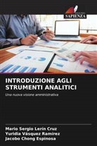 Jacobo Chong Espinosa, Mario Sergio Lerín Cruz, Yuridia Vásquez Ramírez - INTRODUZIONE AGLI STRUMENTI ANALITICI