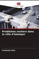 Pratiksha Patil - Problèmes routiers dans la ville d'Islampur