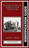 Kenneth Updike, Sarah Tomac - International Harvester Identification Guide