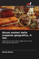 Ramíz Deníz - Alcuni misteri della scoperta geografica, II Vol.