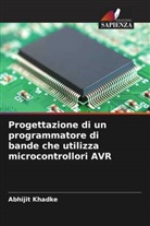 Abhijit Khadke - Progettazione di un programmatore di bande che utilizza microcontrollori AVR