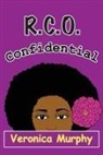 Veronica Murphy - R.C.O. Confidential