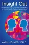 Vann Joines, Vann Joines Ph. D. - Insight Out